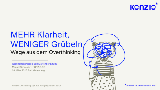 Overthinking, Klarheit, Grübeln